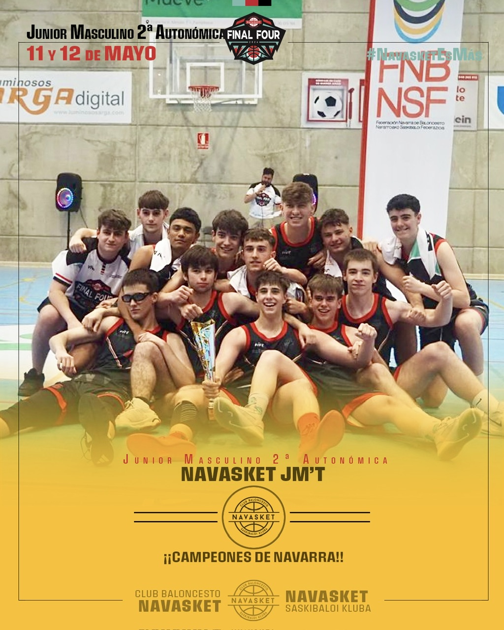 #F4JuniorMascNAV 2ªAut. 2024 | NAVASKET JF’T | Campeones de Navarra