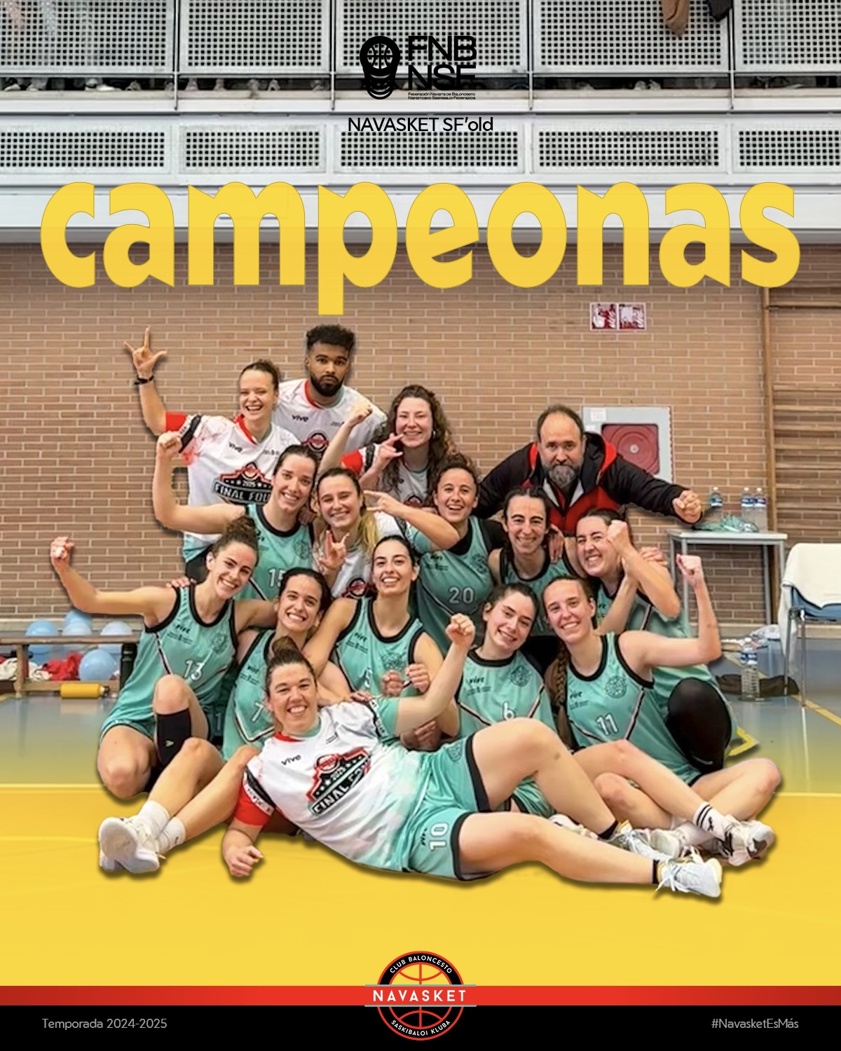 #F4SeniorFemNAV 2025 | NAVASKET SF’OLD | Campeonas de Navarra